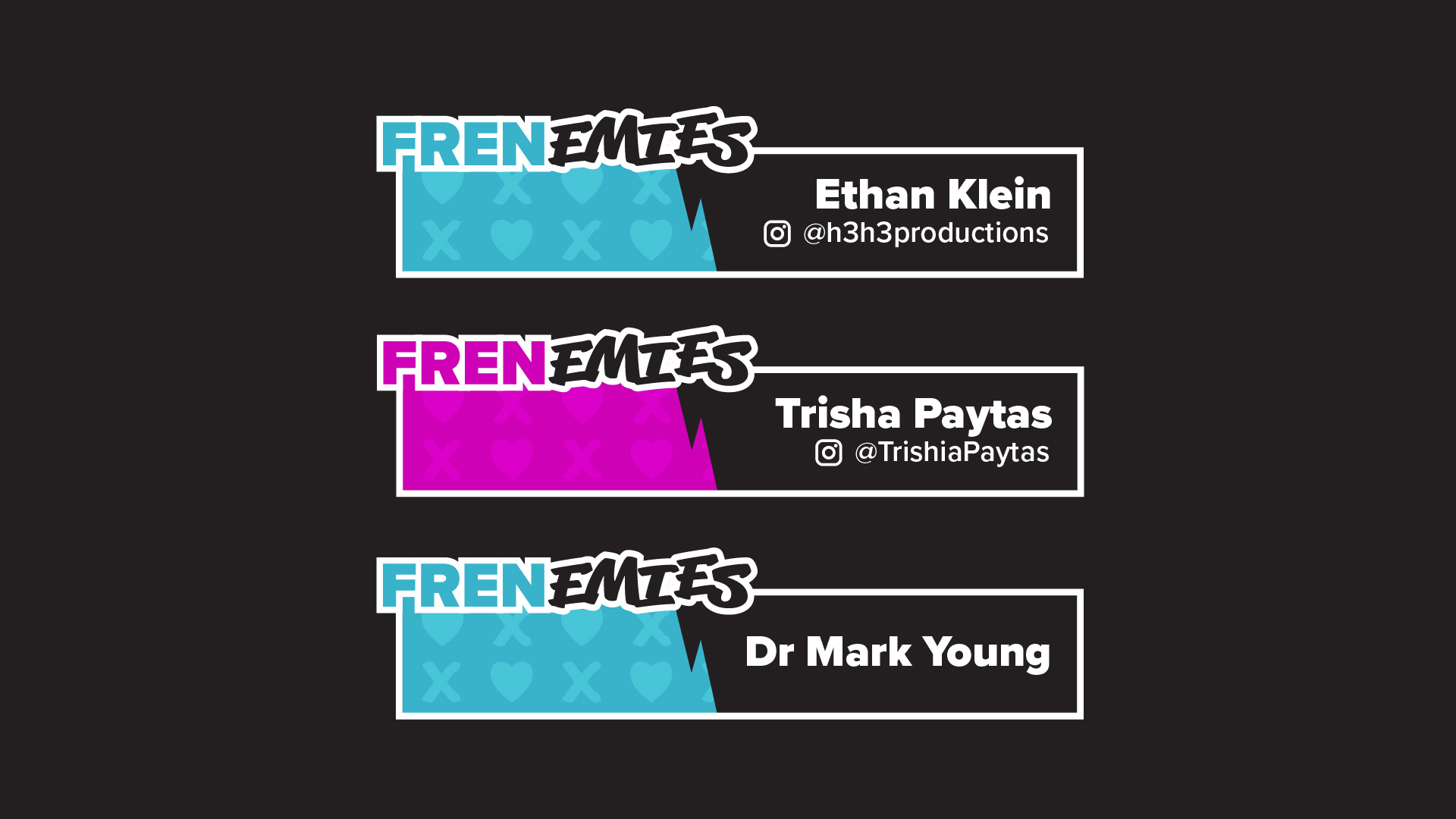 Titlecards for Frenemies